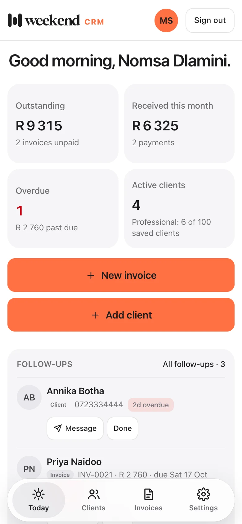 The same Today screen on a phone, with the tab bar for Today, Clients, Invoices and Settings.